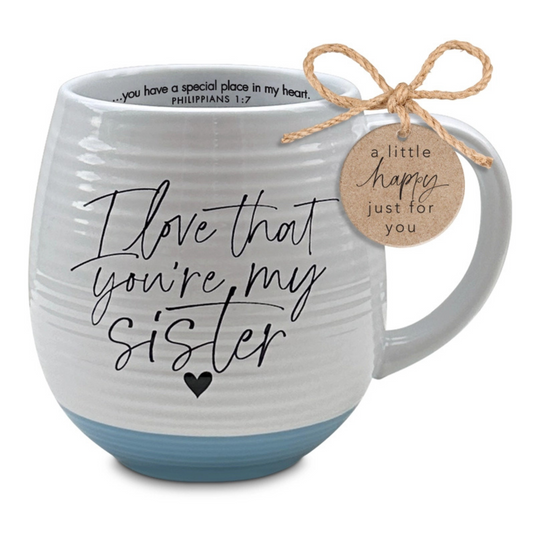 I Love That You're My Sister Christian Mug
