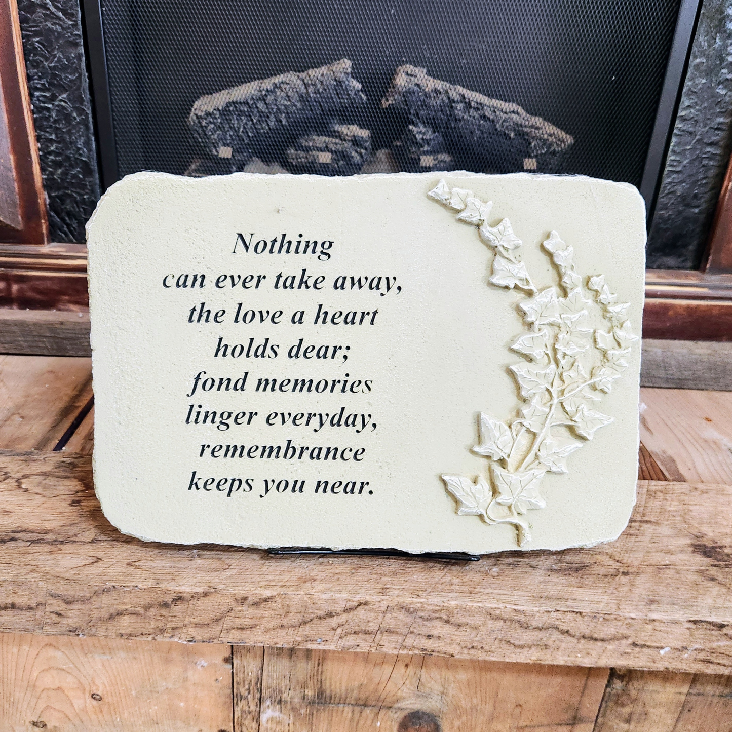 "Nothing Can Take Away The Love" Memorial Plaque