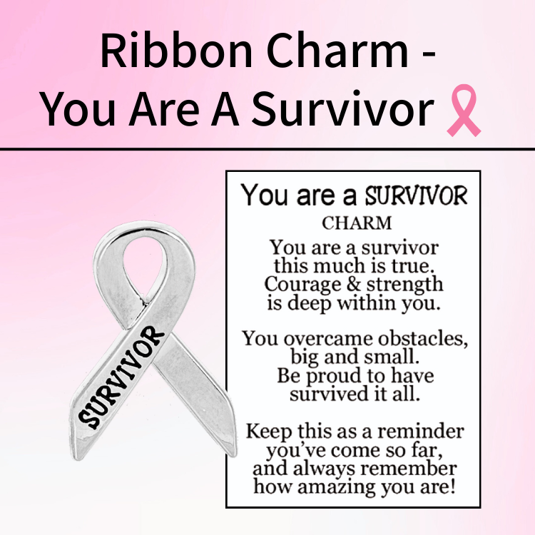 You Are a Survivor Ribbon Charm